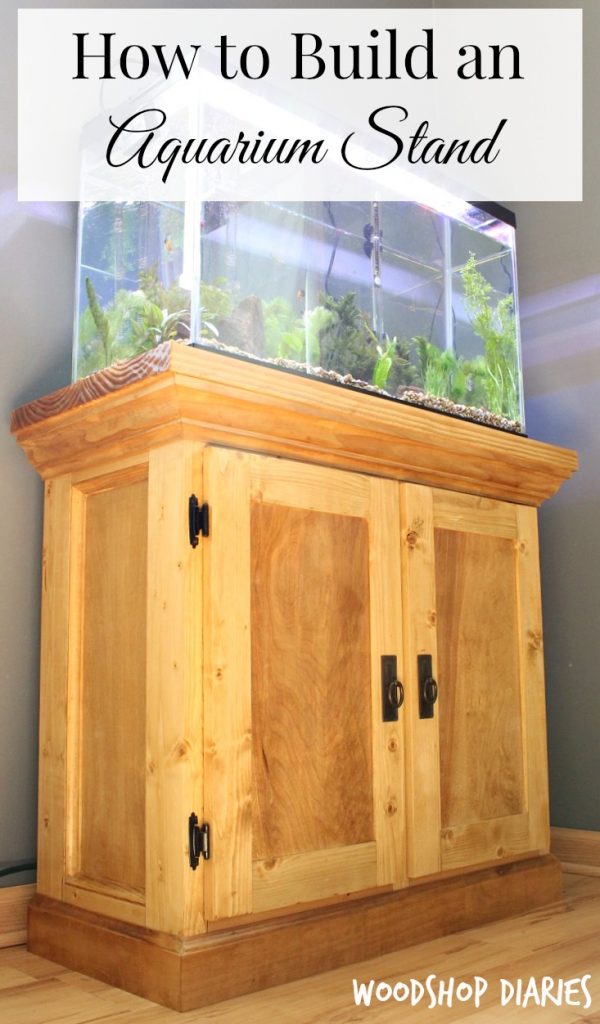 How to Build an Aquarium Cabinet Stand --Free Building Plans!
