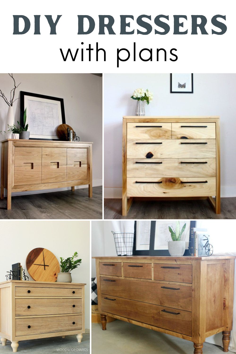 DIY Dressers With Plans   DIY Dressers Woodshop Diaries Pin 